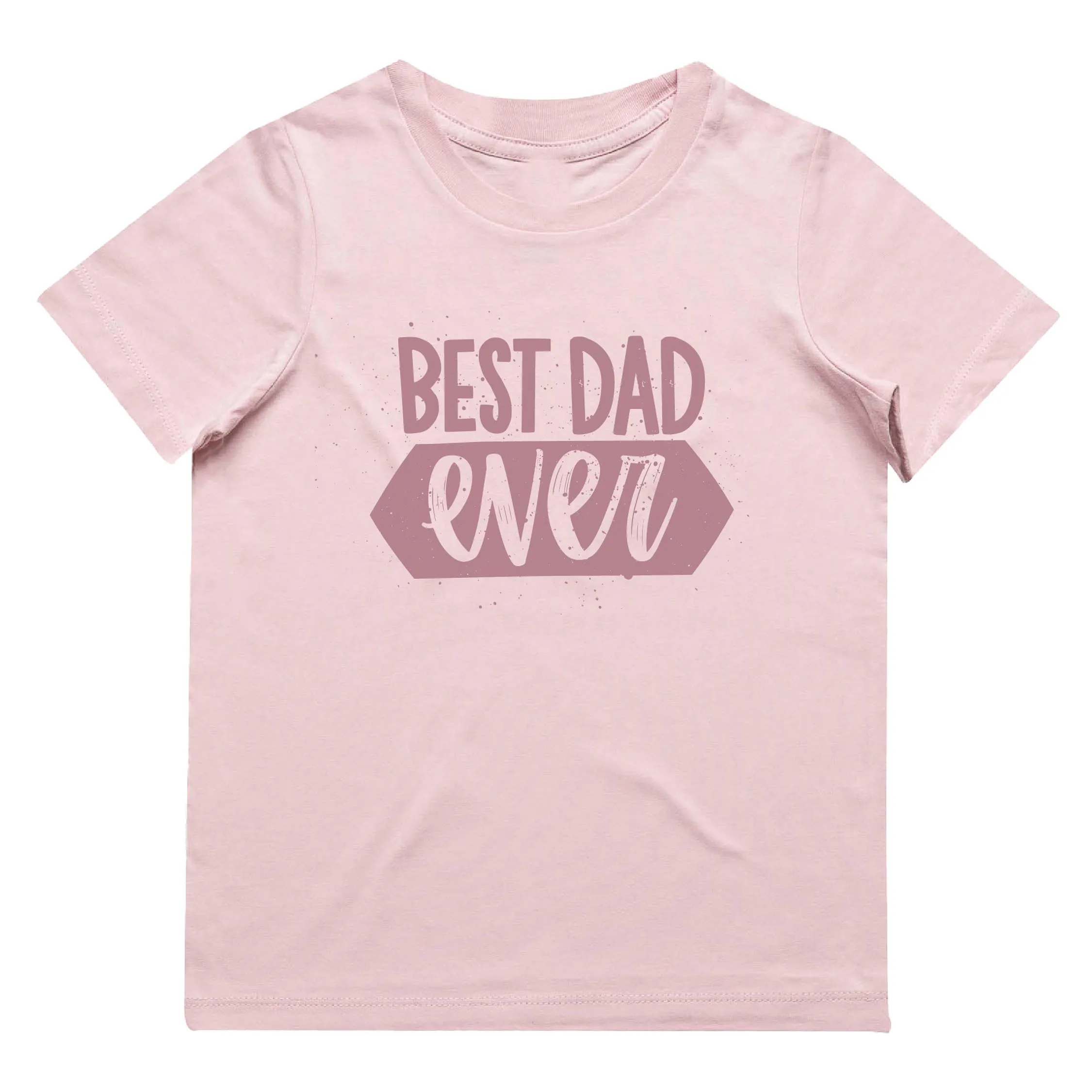 Best Dad Ever T-Shirt | 9 Colours