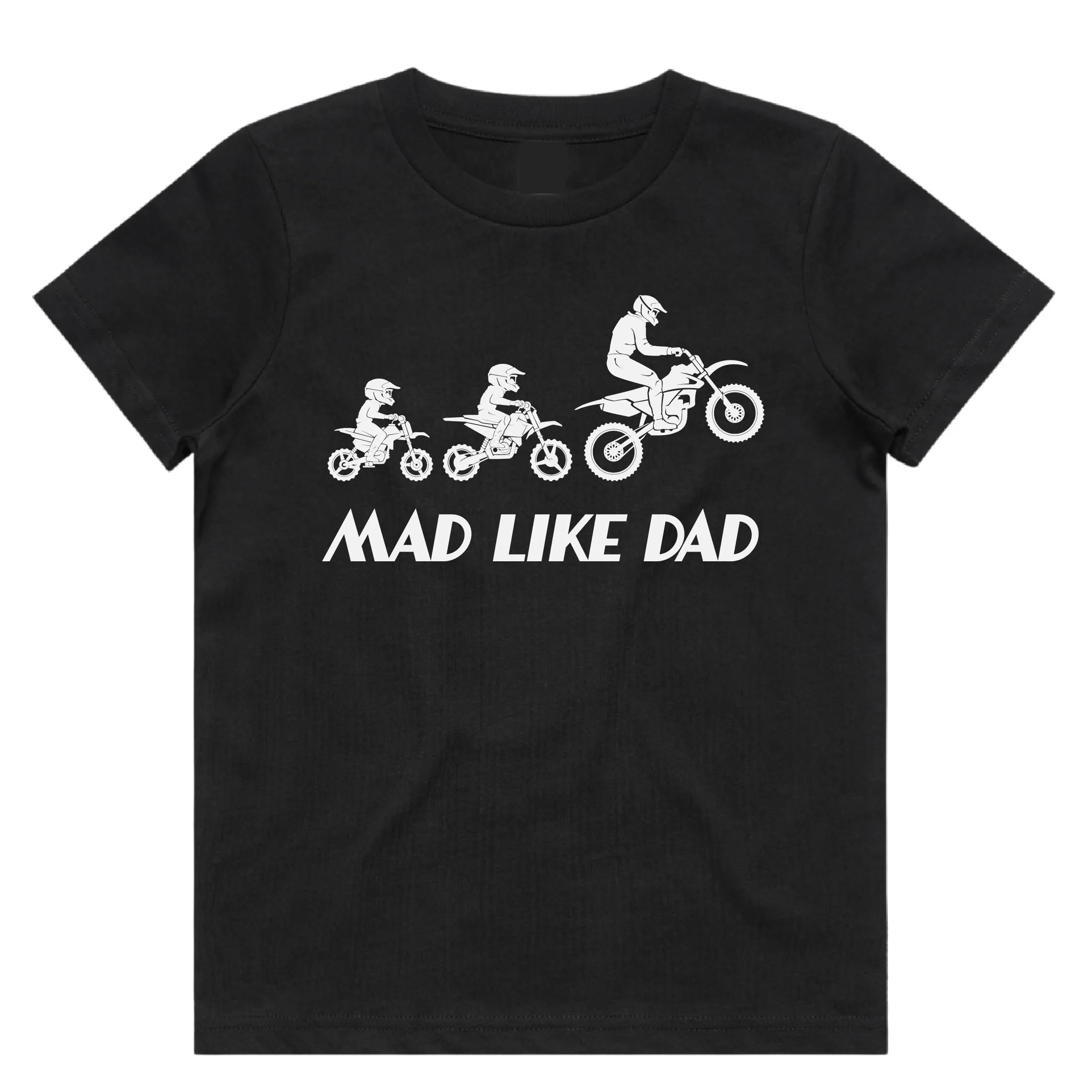 Mad Like Dad T-Shirt | 9 Colours