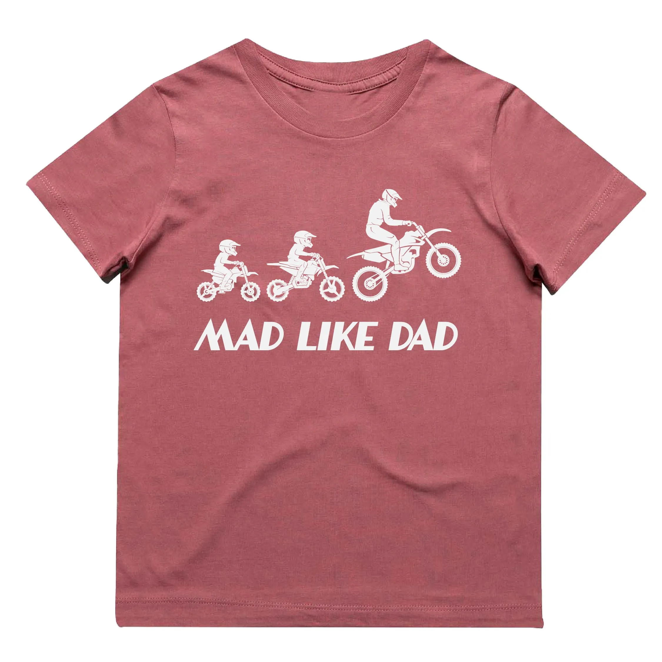 Mad Like Dad T-Shirt | 9 Colours