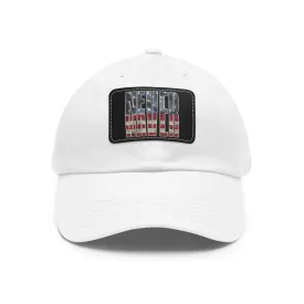 Never Waver Dad Hat with Leather Patch (Rectangle)