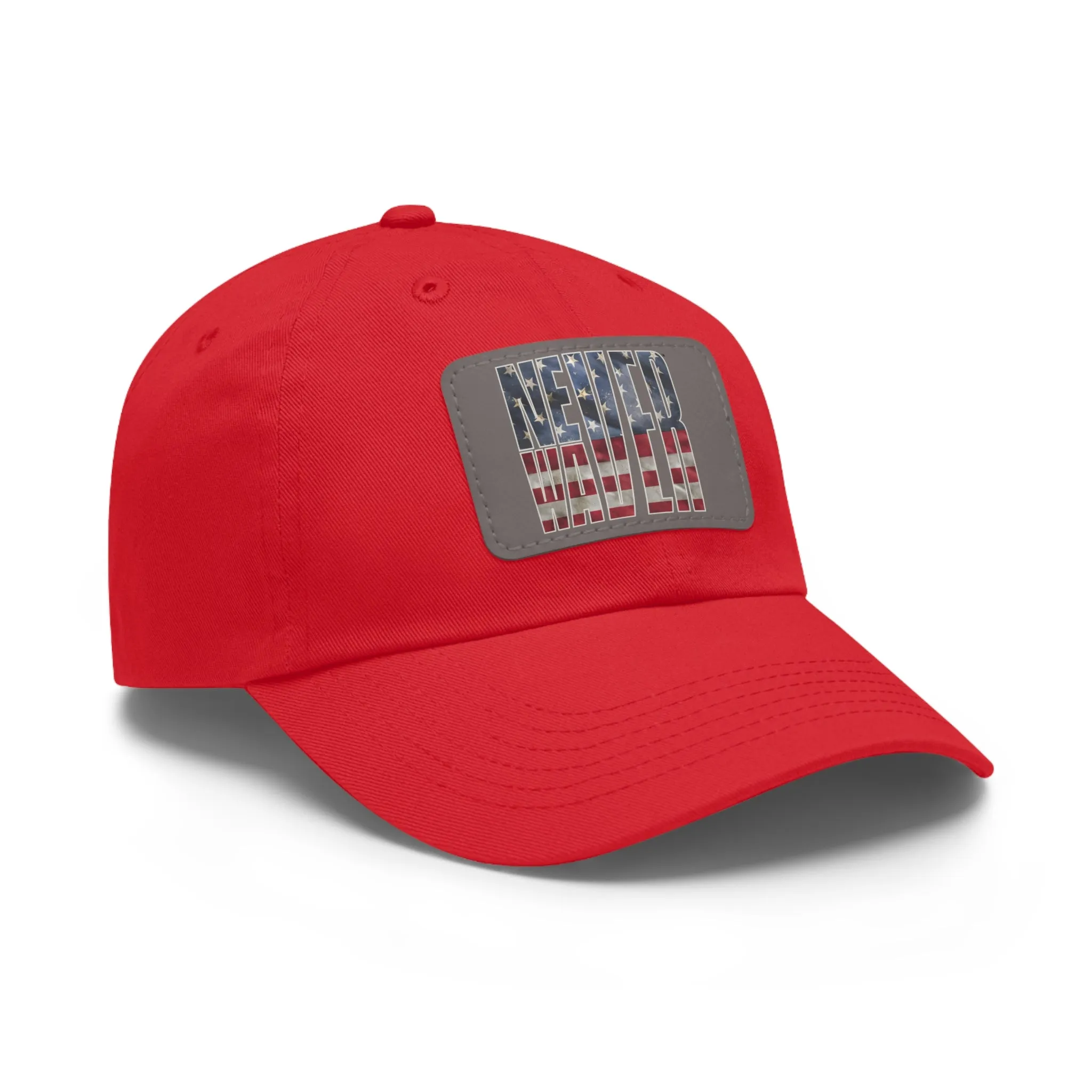 Never Waver Dad Hat with Leather Patch (Rectangle)