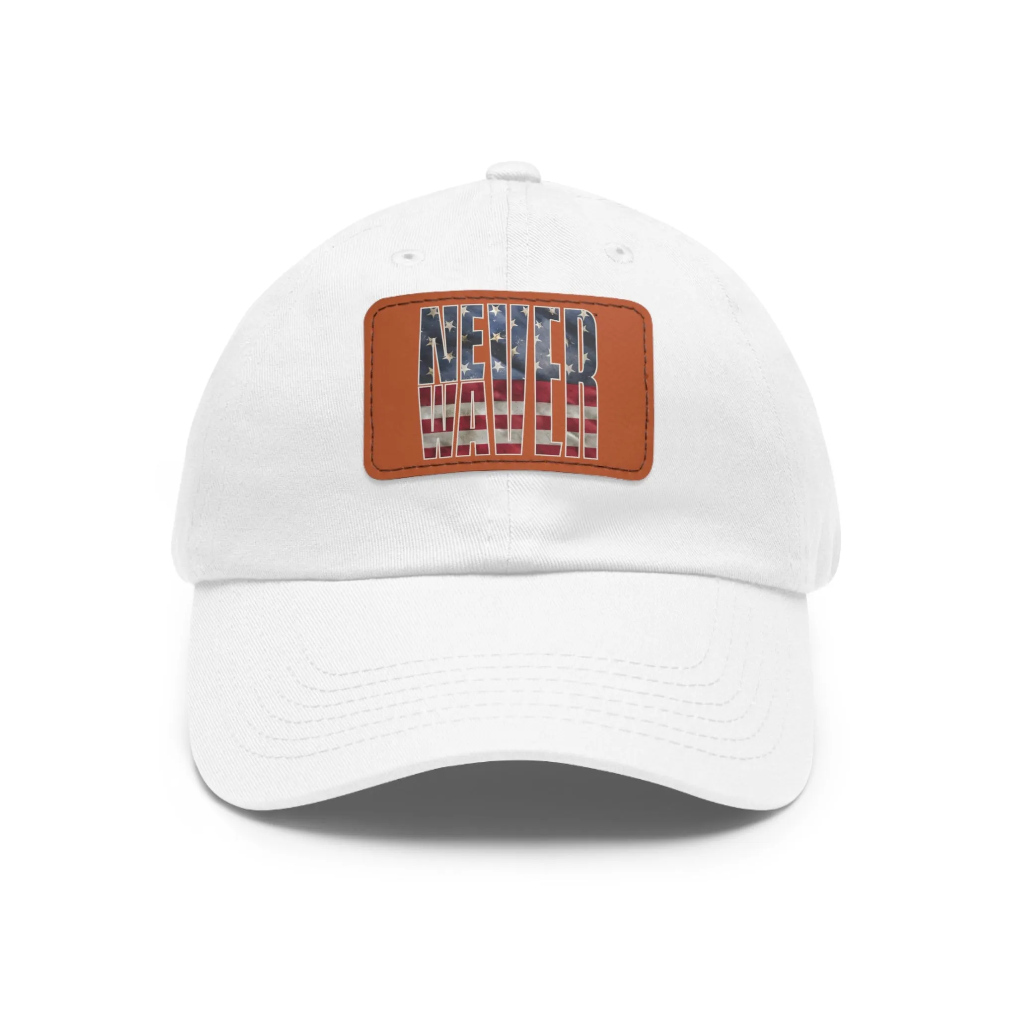 Never Waver Dad Hat with Leather Patch (Rectangle)