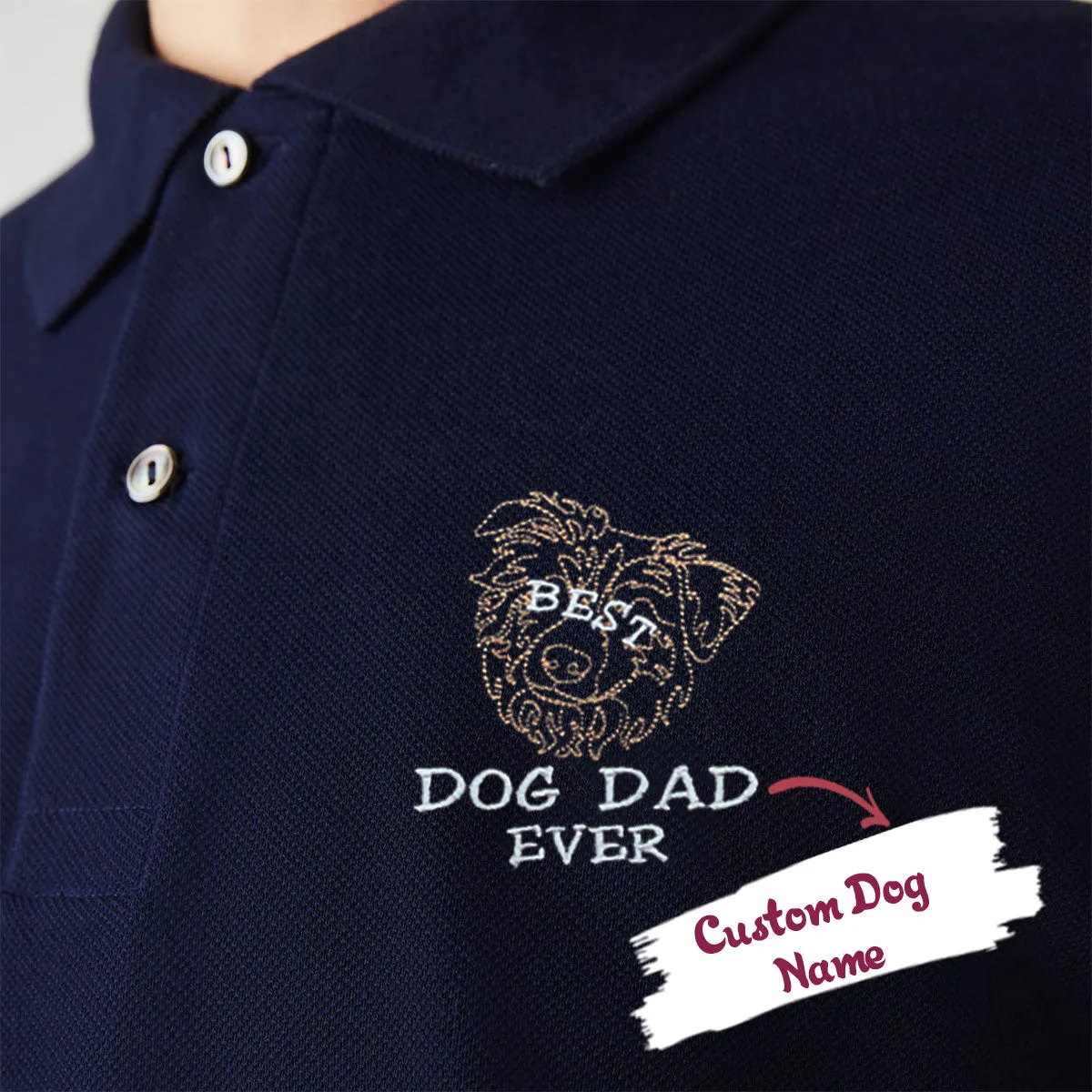 Personalized Best Australian Shepherd Dog Dad Ever Embroidered Polo Shirt, Custom Polo Shirt with Dog Name, Best Gifts For Australian Shepherd Owners